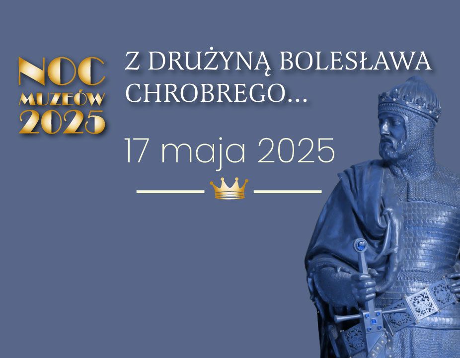 Noc Muzeów 2025 w Muzeum Archeologicznym w Poznaniu