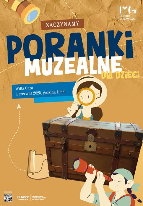 Muzealne poranki 2+1, czyli rodzic, dziecko i …zabytek. Gliwice