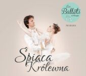 Śpiąca Królewna - spektakl baletowy dla dzieci