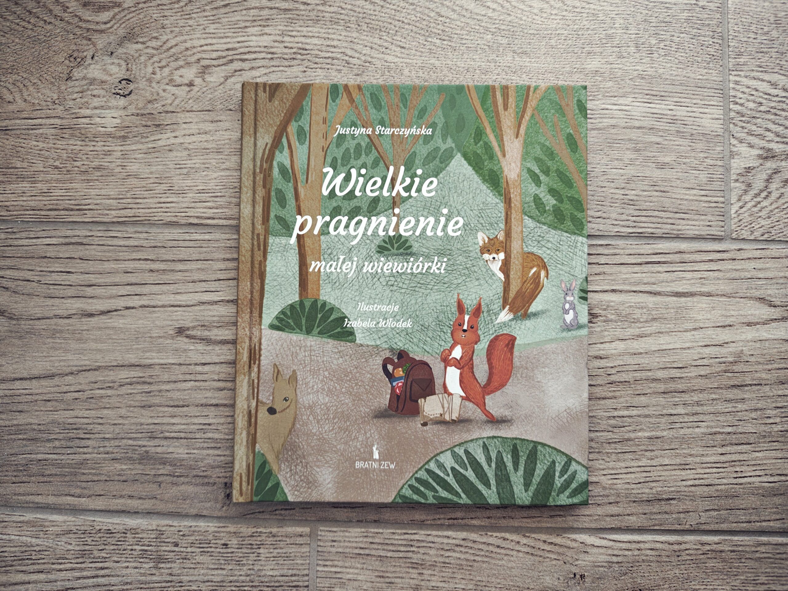 Wielkie pragnienie małej wiewiórki recenzja książki