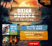 Filmowy Dzień Dziecka w Cinema City!