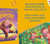 Cierpliwości, Hipciu, dasz radę! Premiera książki