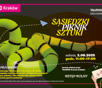 Sąsiedzki Piknik Sztuki – Twórz! Kreuj! Przeobrażaj! Baw się!