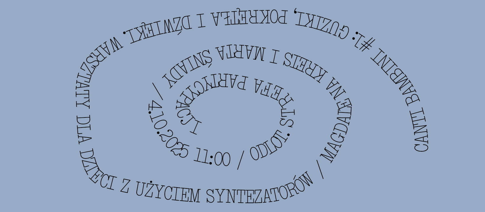 Canti Bambini #1: Guziki, pokrętła i dźwięki. Warsztaty dla dzieci z użyciem syntezatorów