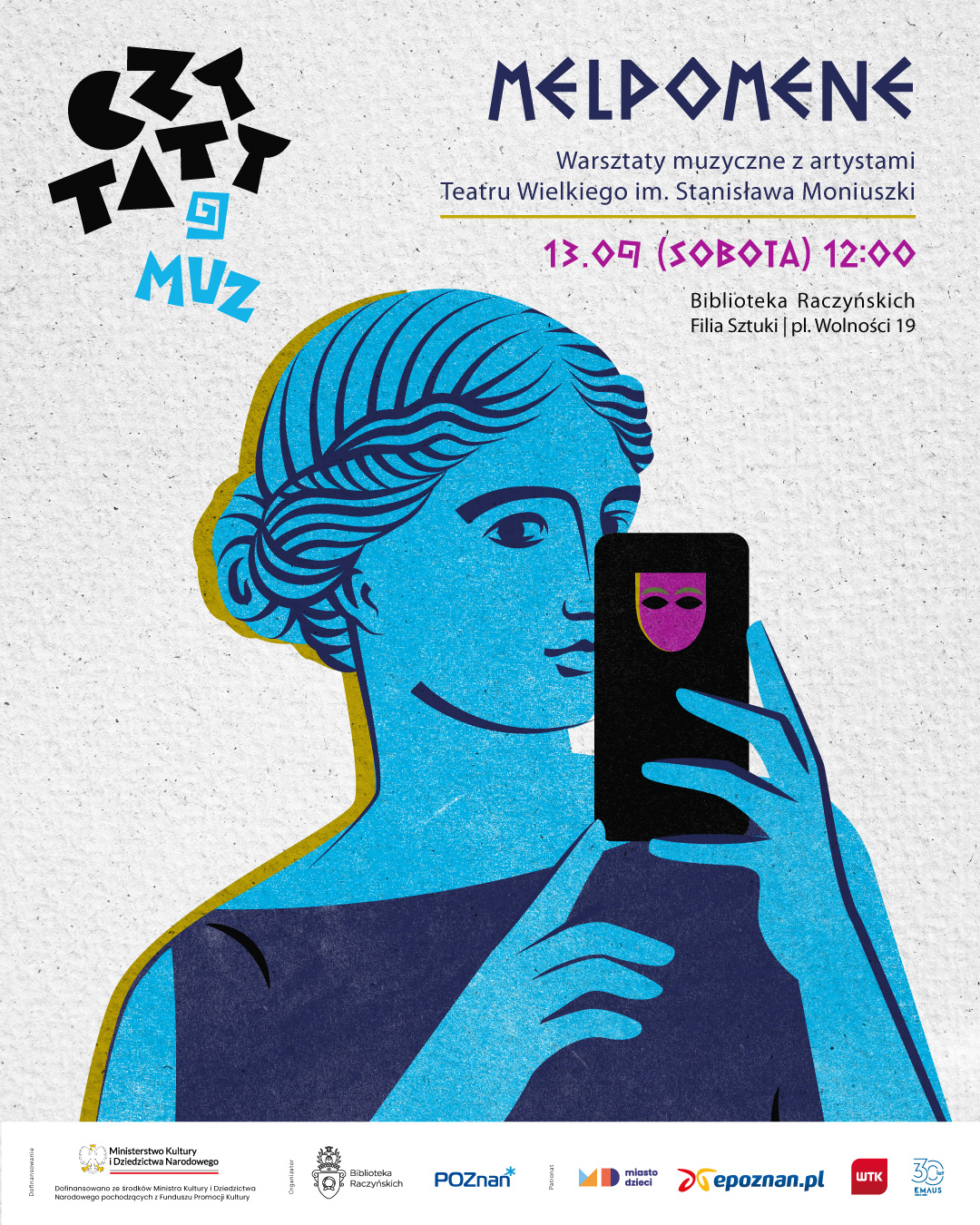 CZYTATY 9 MUZ. Melpomene. Warsztaty muzyczne z artystami Teatru Wielkiego im. Stanisława Moniuszki