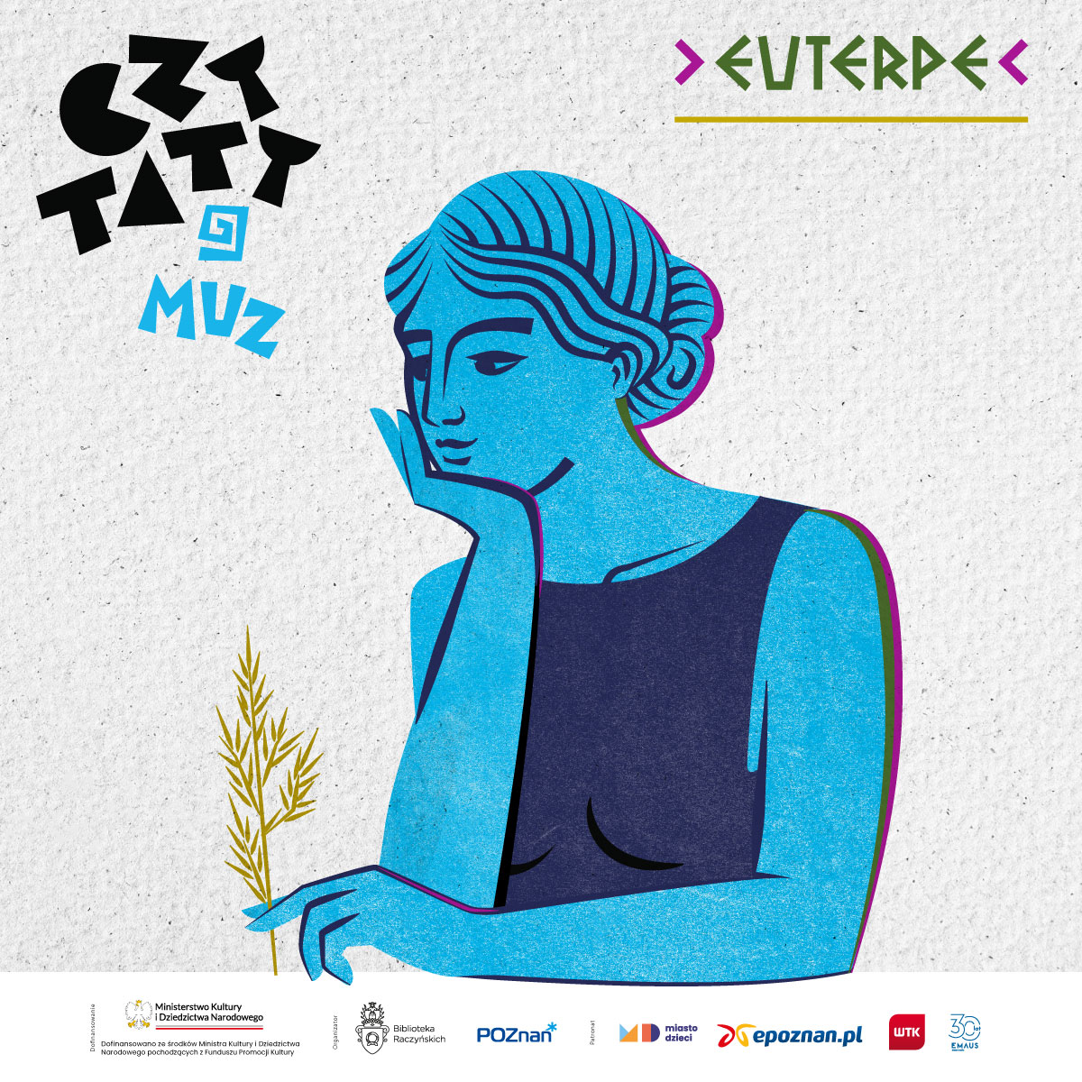 CZYTATY 9 MUZ. EUTERPE. Warsztaty literacko-filozoficzne z Elizą Piotrowską