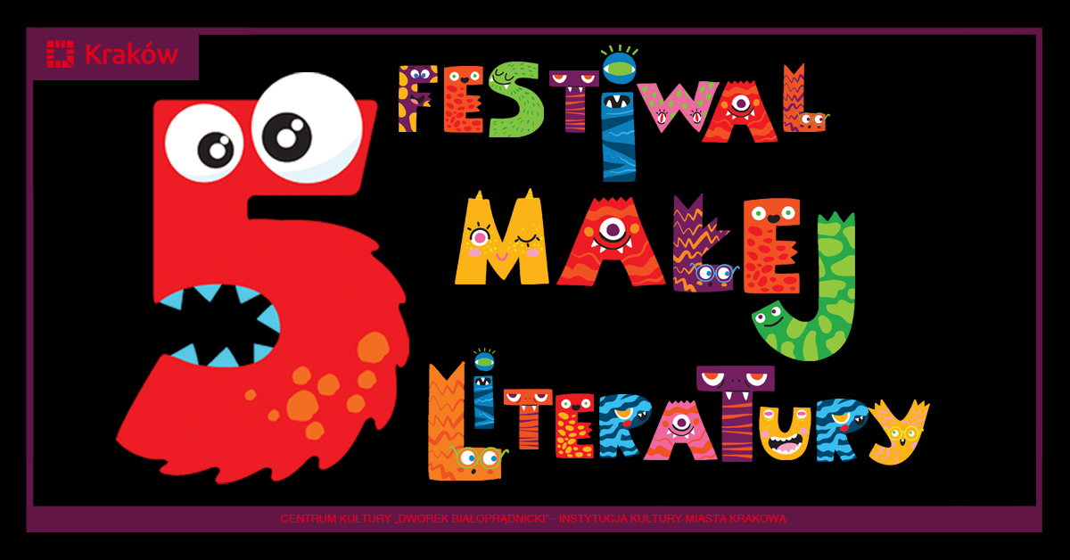 5. Festiwal Małej Literatury powraca!