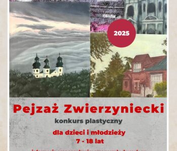 Małopolski konkurs plastyczny Pejzaż zwierzyniecki 2025