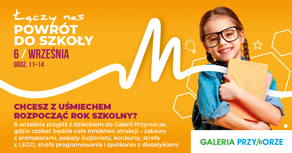 Galeria Przymorze świętuje początek roku szkolnego