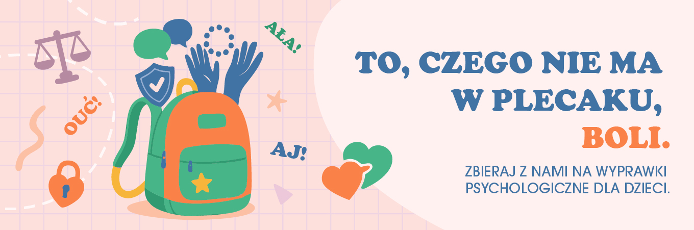 To, czego nie ma w plecaku, boli