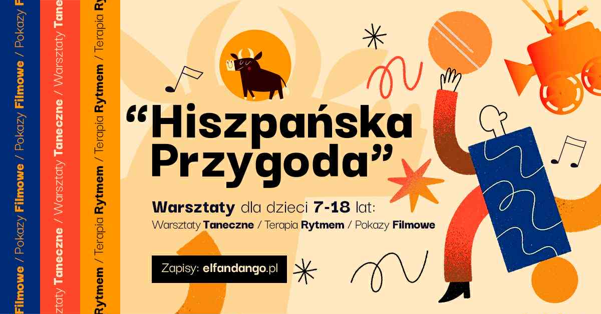 Hiszpańska Przygoda – cykl warsztatów i wydarzeń kulturalnych dla dzieci i młodzieży we Wrocławiu