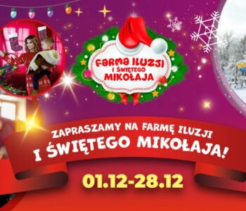 Farma Iluzji i Świętego Mikołaja