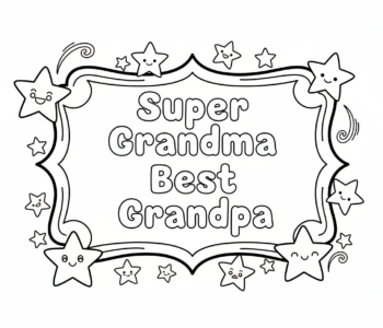 Ozdobna ramka z napisem "Super Babcia" i "Najlepszy Dziadek", otoczona gwiazdkami, kolorowanka dla dzieci, czarne kontury,...