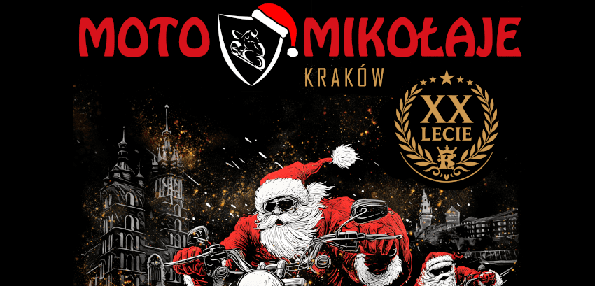 XX edycja MotoMikołaje Kraków! WIELKI FINAŁ 7 grudnia
