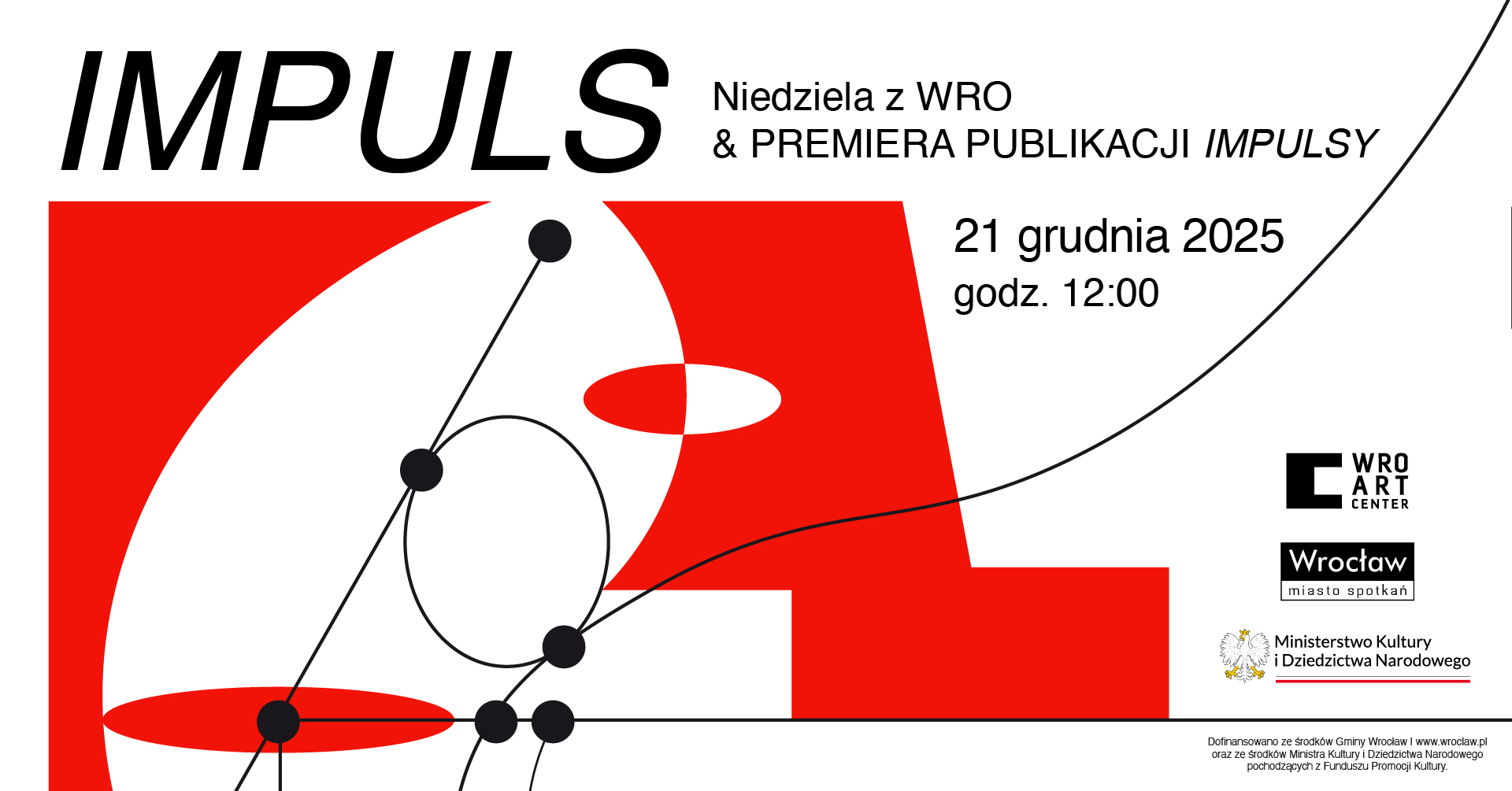 Impuls / Niedziela z WRO & Premiera publikacji IMPULSY