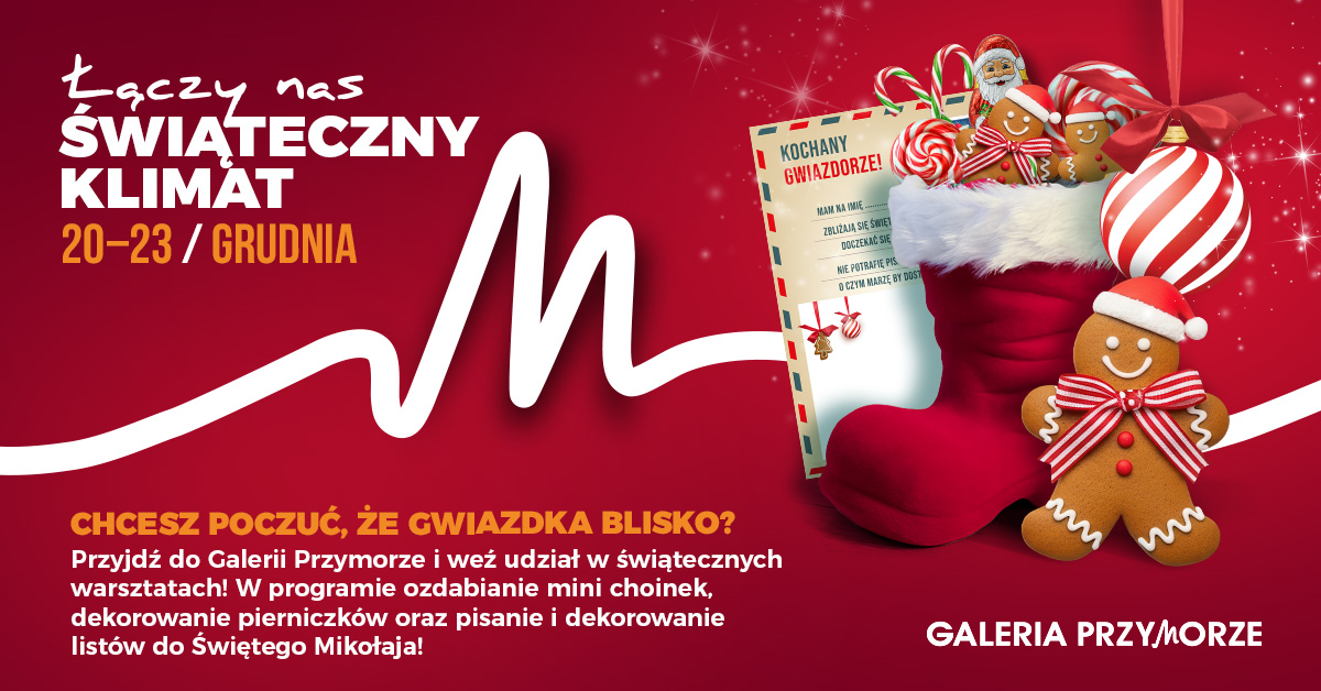 Fabryka Świąt w Galerii Przymorze