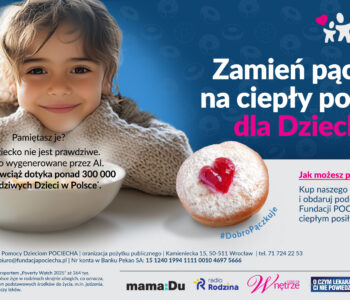 Zamień pączka na ciepły posiłek dla Dziecka - Fundacja POCIECHA po raz sz&oacute;sty wspiera niedożywione dzieci