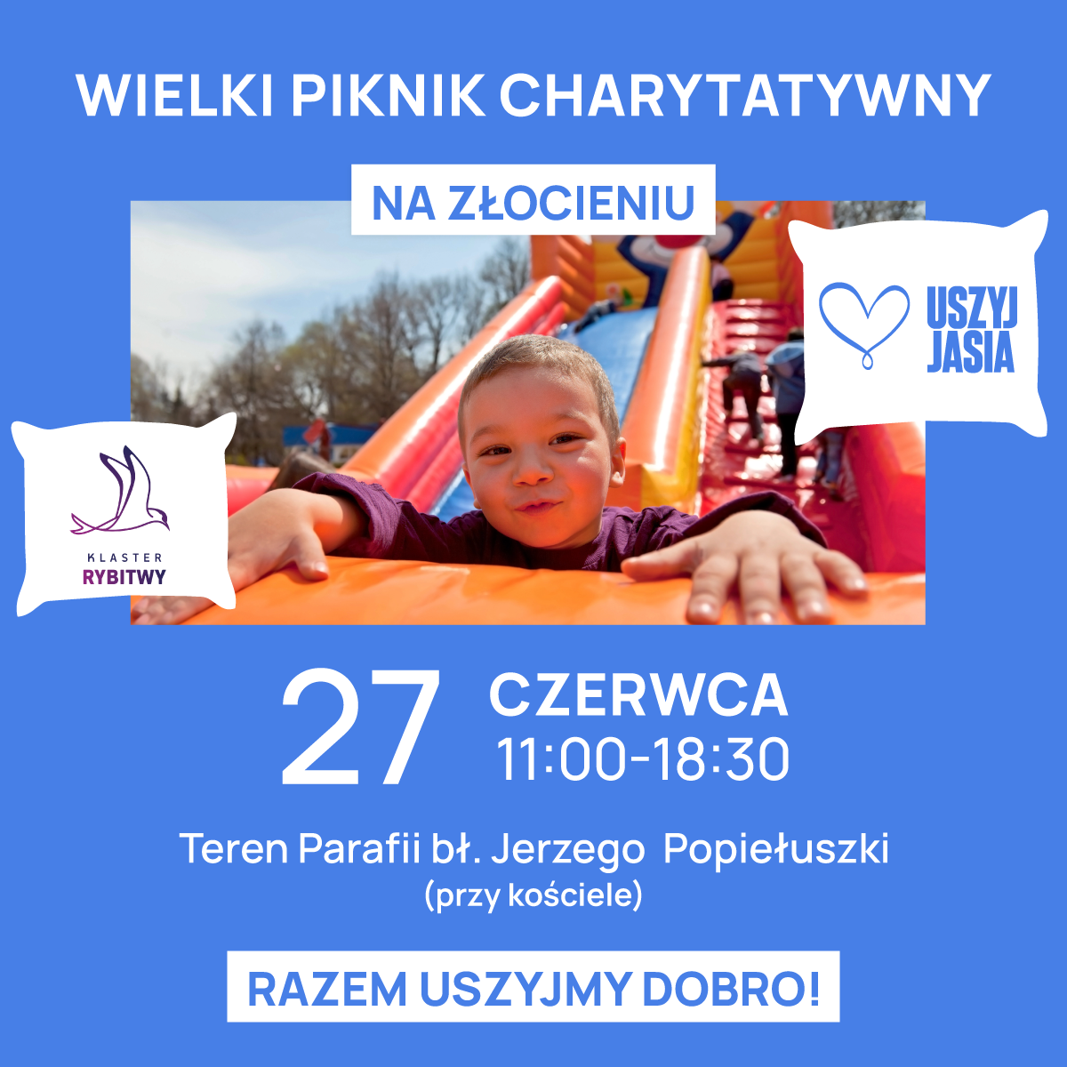 Wielki Piknik Charytatywny „Uszyj Jasia” na Złocieniu