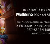 Bohaterowie Toy Story 5 spotkają się z fanami w Poznaniu. Wyjątkowy pokaz specjalny w Multikinie Stary Browar