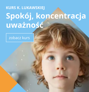 Spokój, koncentracja i uważność