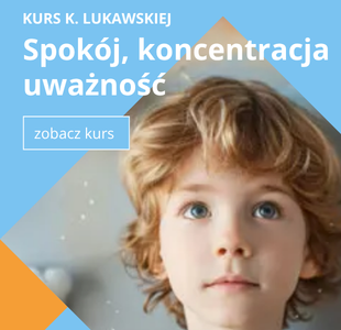 Kurs - Spokój, koncentracja i uważność