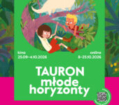MFF TAURON Młode Horyzonty: nadchodzi święto kina dla młodych widzów i całych rodzin