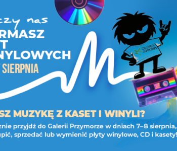2026-08-07 Winyle wracają do Galerii Przymorze dwa dni muzycznych odkryć dla fan&oacute;w dobrego brzmienia_820x360