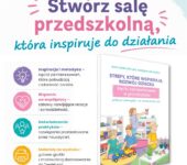 Strefy, które wspierają rozwój dziecka