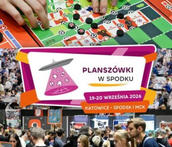 Bilety na Planszówki w Spodku już dostępne!