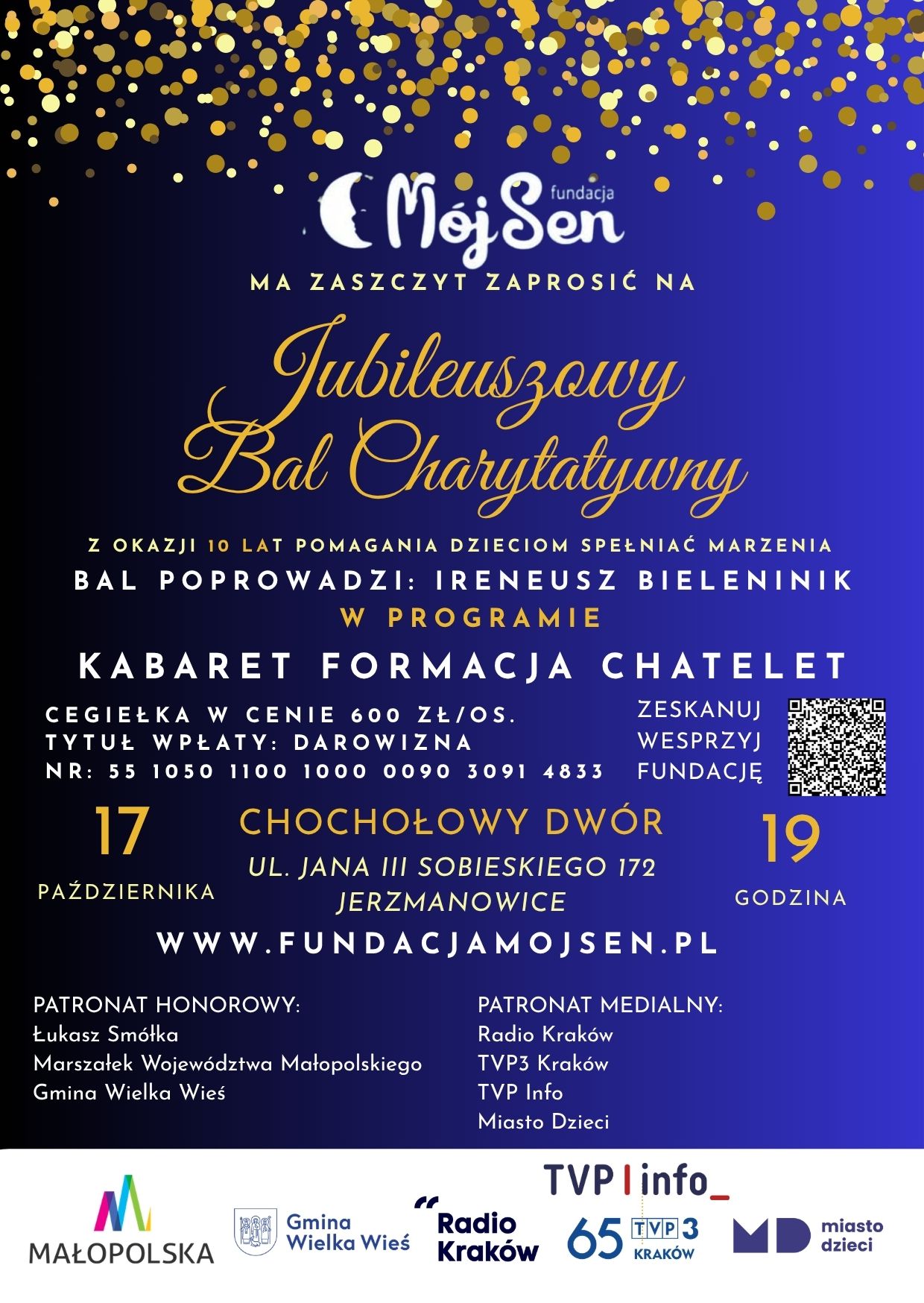 Jubileuszowy Bal Charytatywny z okazji 10-lecia Fundacji M&oacute;j Sen