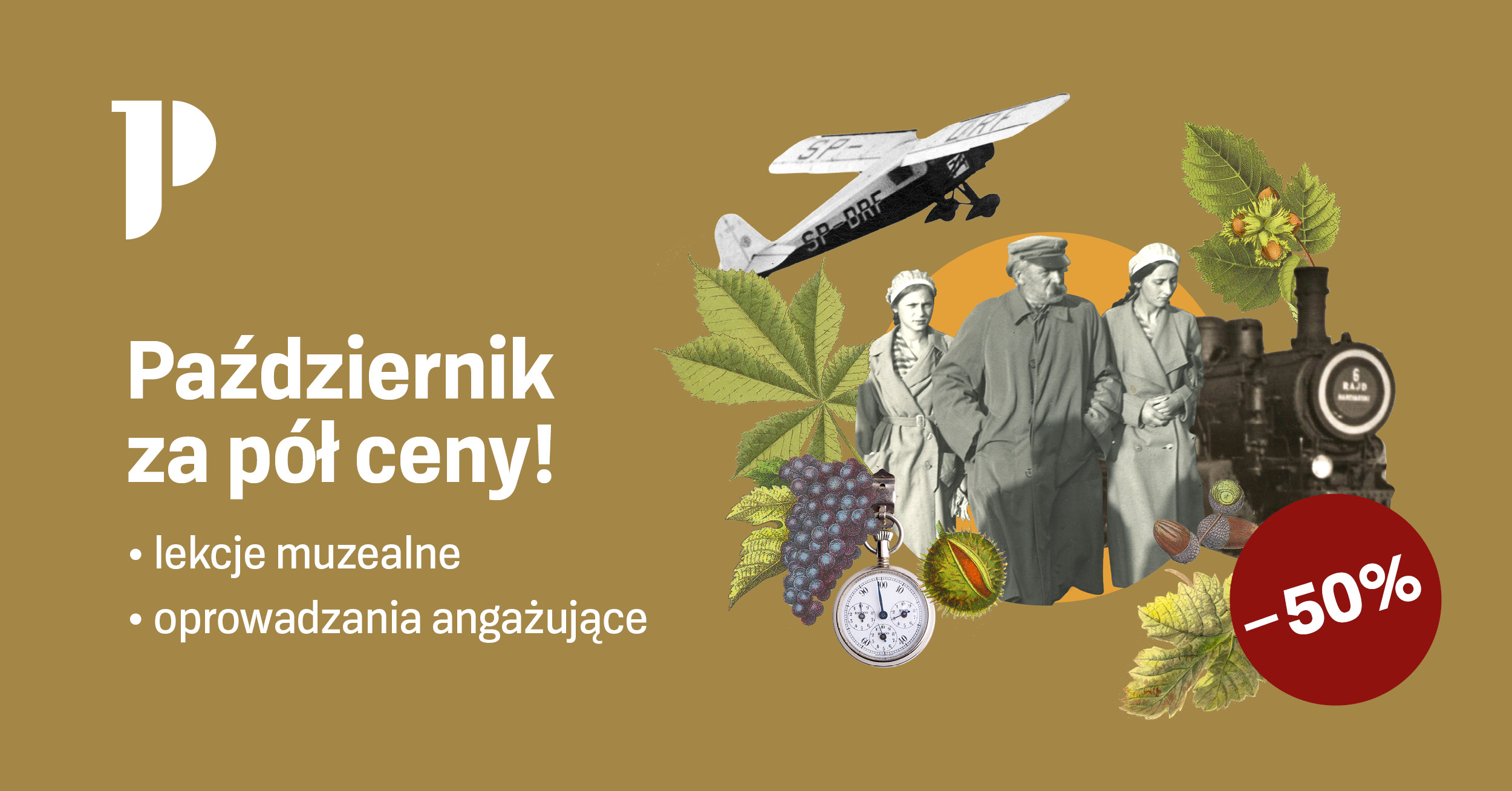 Październik za pół ceny. Lekcje muzealne