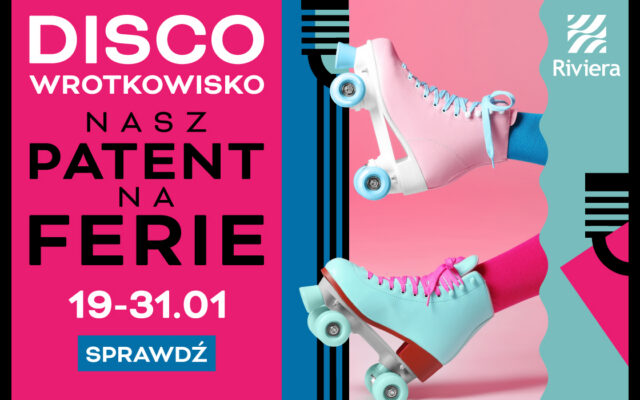 Ferie w Tr&oacute;jmieście: Disco Wrotkowisko i Finał WOŚP w Centrum Riviera