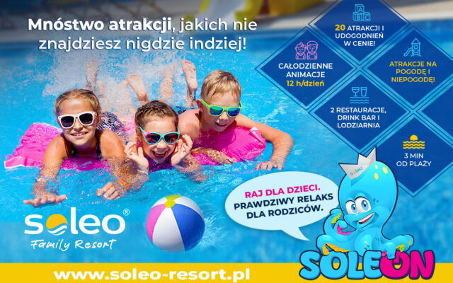 SOLEO&reg; Family Resort &ndash; rodzinny raj nad Bałtykiem. Komfortowe domki nad morzem i animacje dla dzieci przez cały dzień!